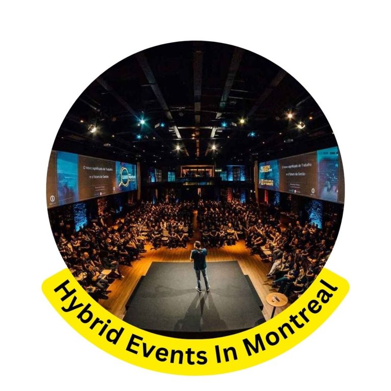 Hybrid Events Production in Montreal | Event Expert | Live & Virtual ...